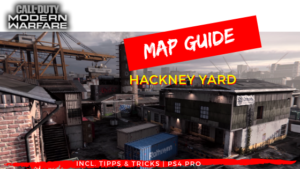 Call of Duty | Modern Warfare - Map Guide Hackney Yard - JOMIWE GAMING
