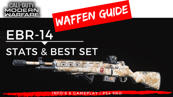 COD Modern Warfare - Waffen Guide - EBR-14 - JOMIWE GAMING
