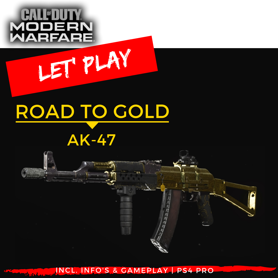 Call of Duty | Modern Warfare - Road to Gold - AK-47 - JOMIWE GAMING