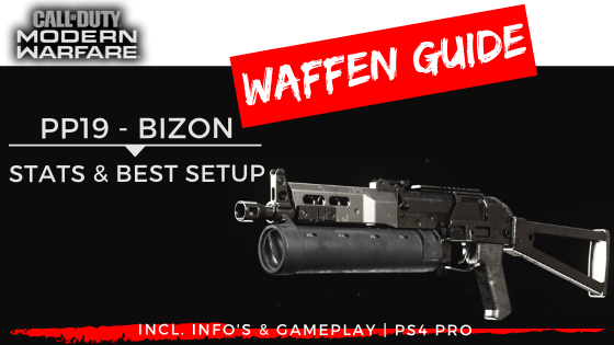 Call of Duty | Modern Warfare – Waffen Guide – PP19 BIZON - JOMIWE GAMING